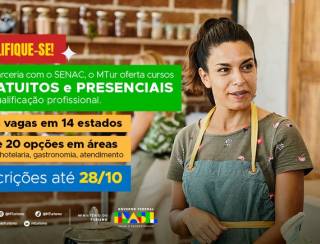 MTur abre inscrições para cursos presenciais gratuitos de qualificação profissional em parceria com o SENAC