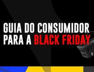 Governo lança Guia do Consumidor para a Black Friday